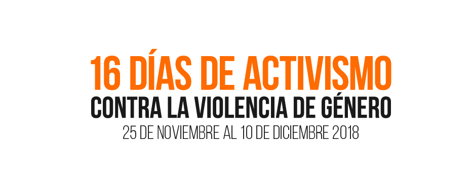 16 días de activismo contra la violencia de género