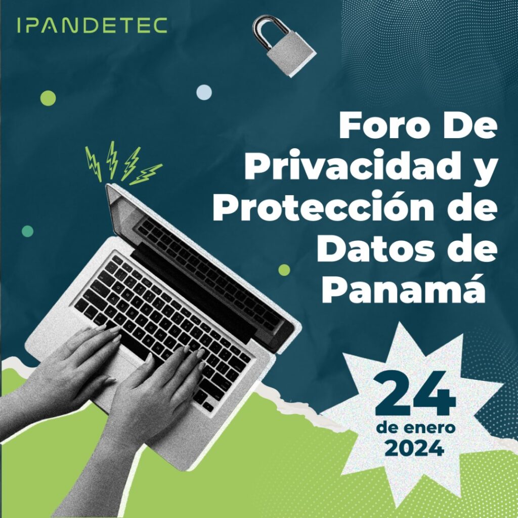 Foro de Privacidad y Protección de Datos - IPANDETEC